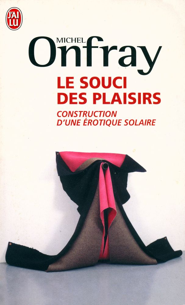 『LES SOUCI DES PLAISIRS : CONSTRUCTION D'UNE ÉROTIQUE SOLAIRE』 1