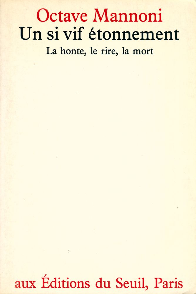 『Un si vif étonnement : La honte, le rire, la mort』 1