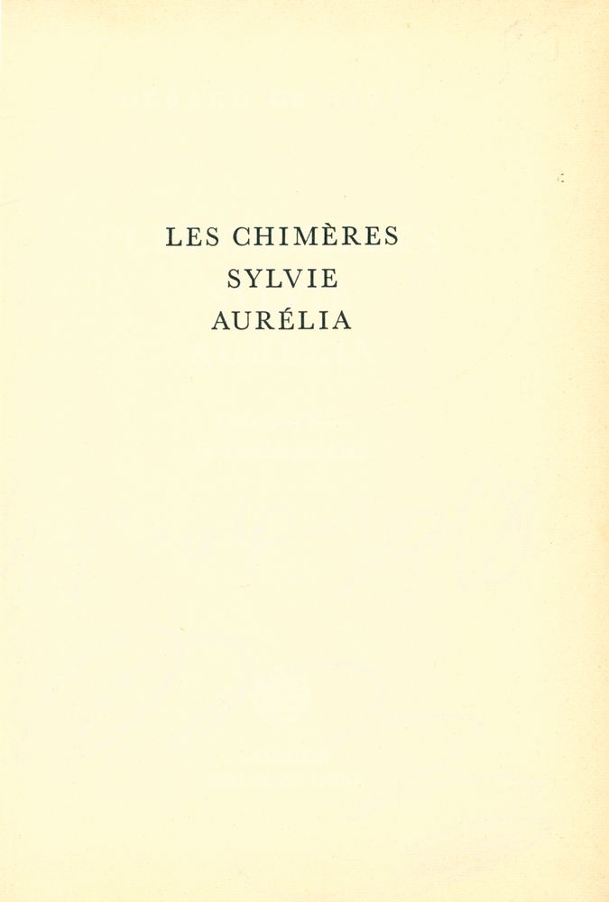 『LES CHIMÈRES, SYLVIE, AURÉLIA』 2