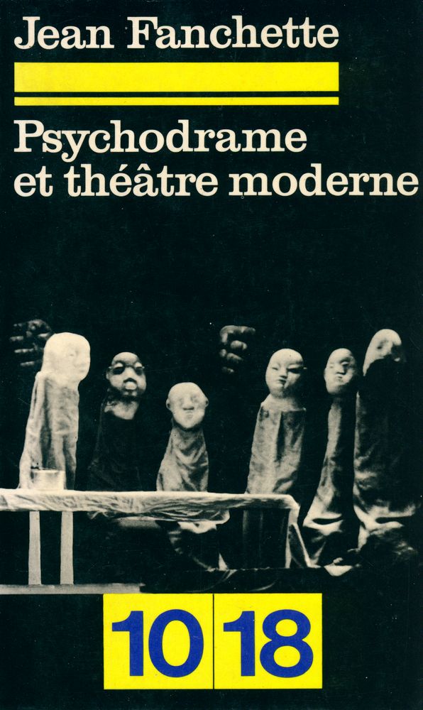 『PSYCHODRAME ET THÉATRE MODERNE』 1