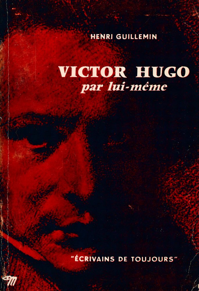 『VICTOR HUGO par lui - même』 1