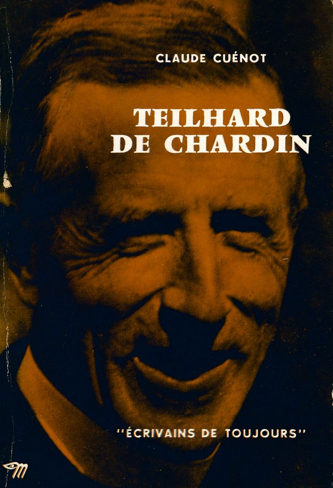 『TEILHARD DE CHARDIN』 1