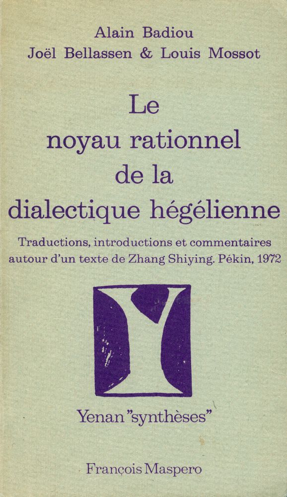 『Le noyau rationnel de la dialectique hégélienne』 1