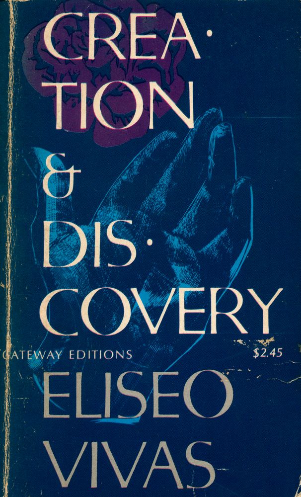 『creation and discovery : ESSAYS IN CRITICISM AND AESTHETICS』 1
