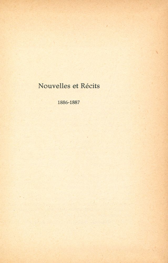 『Nouvelles et Récits : 1886 - 1887』 1