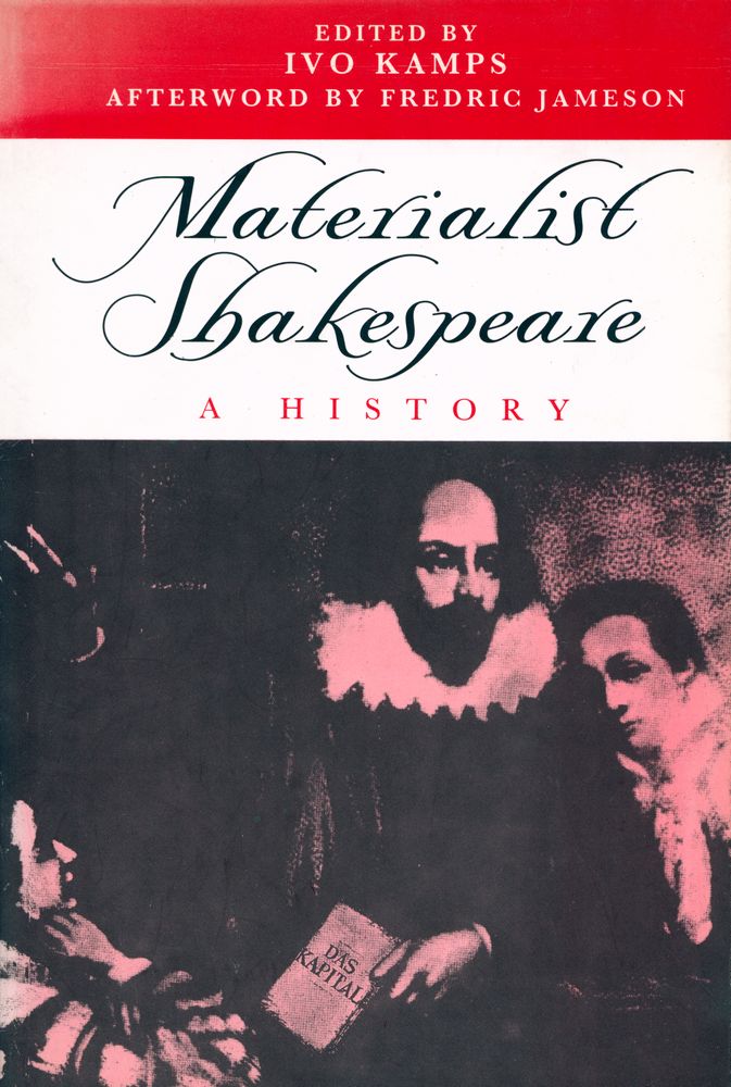 『Materialist Shakespeare : A History』 1