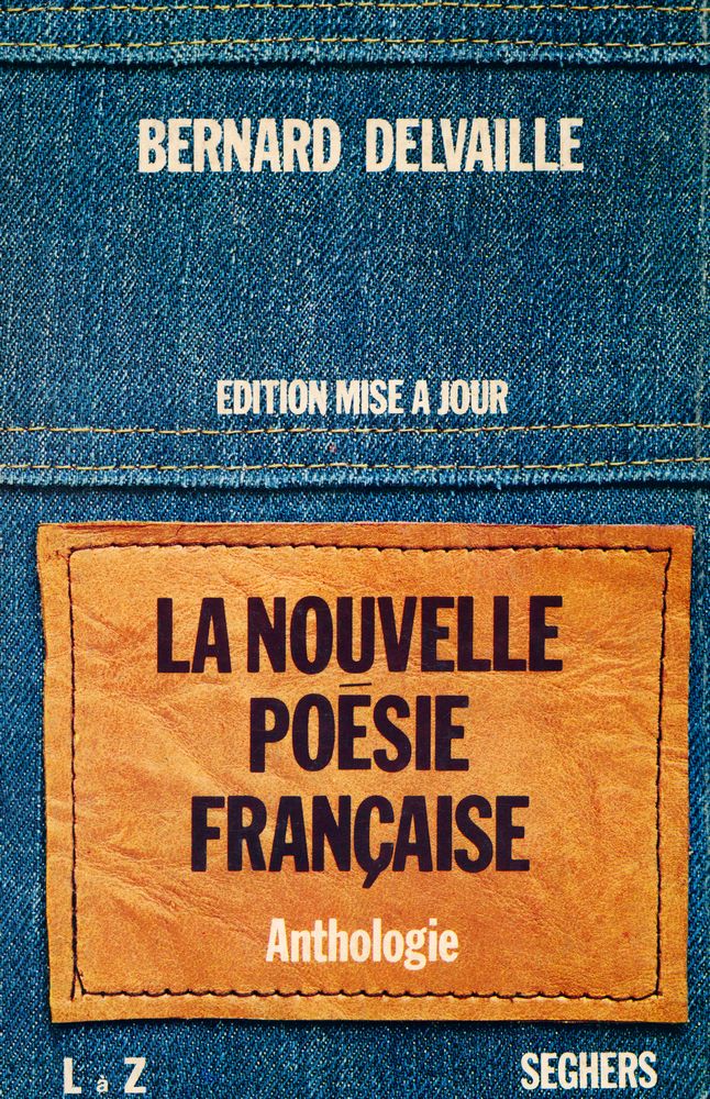 『LA NOUVELLE POÉSIE FRANÇAISE : Anthologie』 1