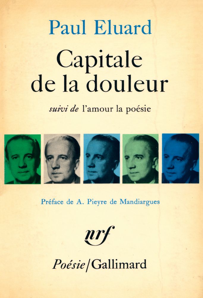 『Capitale de la douleur : suivi de l'amour la poésie』 1