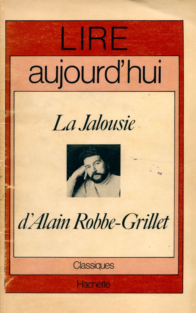 『La Jalousie d'Alain Robbe - Grillet』 1