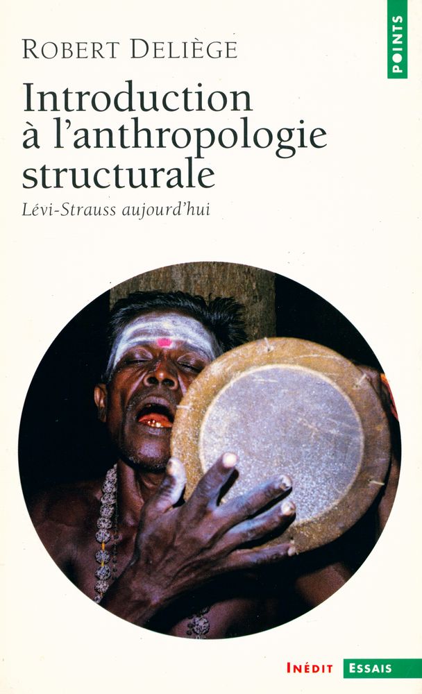 『Introduction à l'anthropologie structurale : Lévi - Strauss aujourd'hui』 1