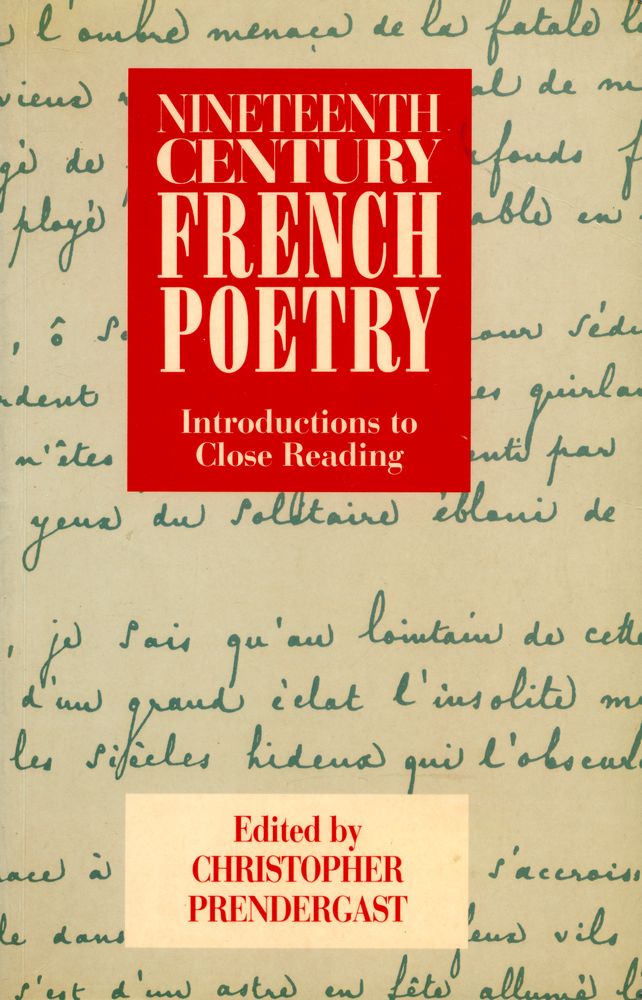 『Nineteenth - century French poetry : Introductions to close reading』 1
