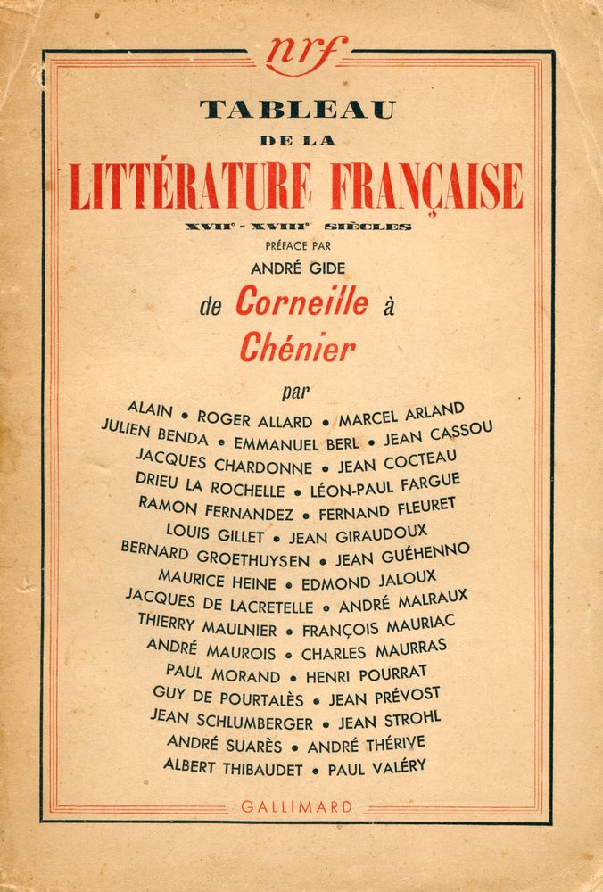 『TABLEAU DE LA LITTÉRATURE FRANÇAISE XVIIe - XVIIIe SIÈCLES : de Corneille à Chénier』 1