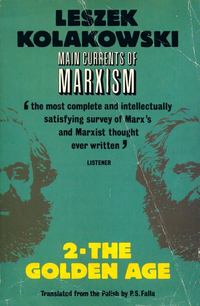 『Main currents of Marxism 2 : The golden age』 1