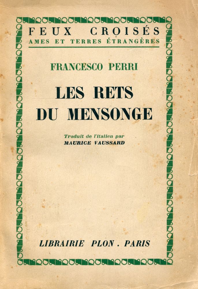 『LES RETS DU MENSONGE』 1
