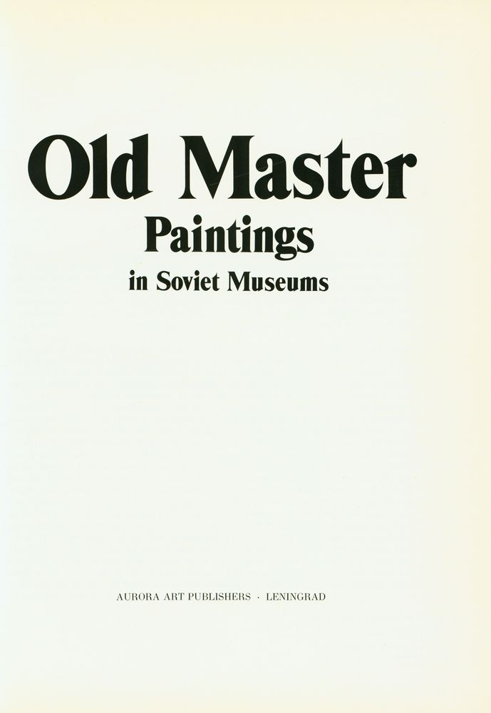『Old Master Paintings in Soviet Museums』 1