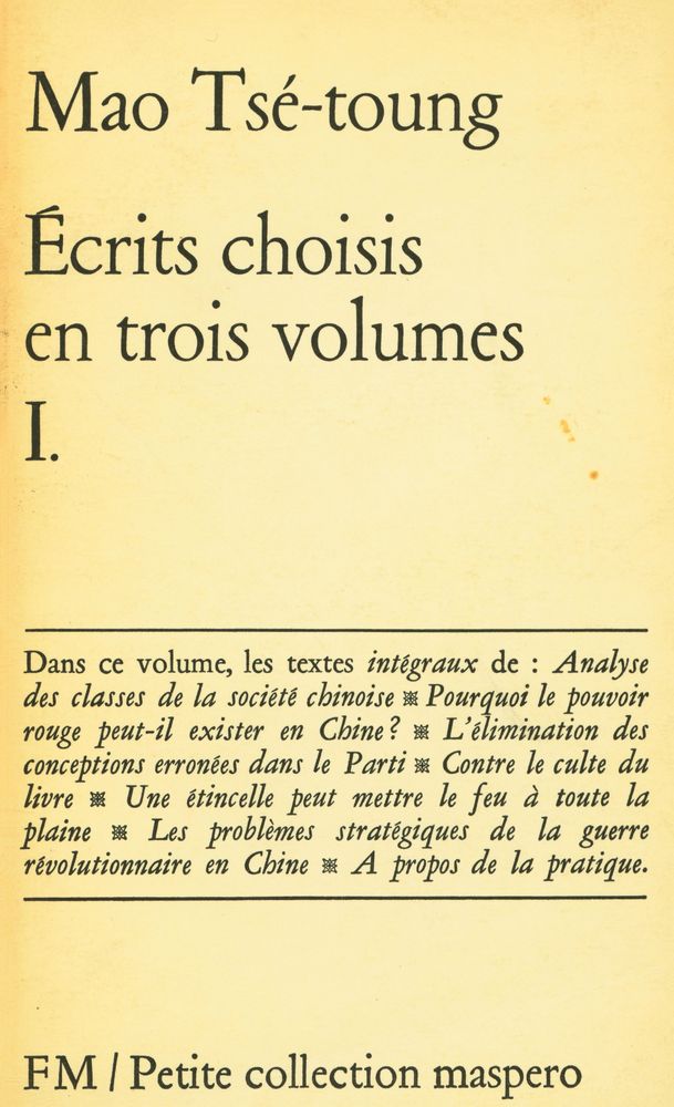 『 Mao Tsé-Toung Écrits choisis en trois volumes Ⅰ』 1