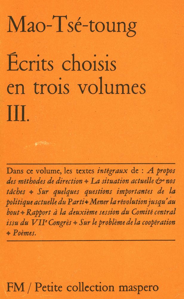 『 Mao- Tsé-Toung Écrits choisis en trois volumes Ⅲ』 1