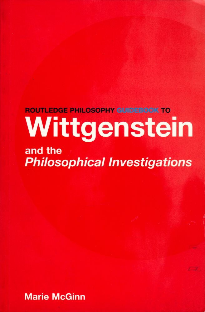 『Routledge philosophy guidebook to Wittgenstein and the Philosophical investigations』 1