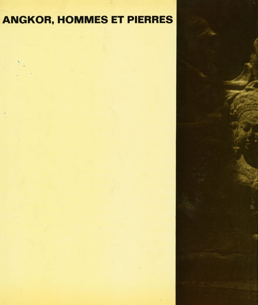 『ANGKOR HOMMES ET PIERRES』 3
