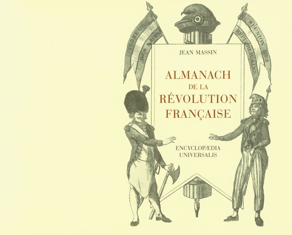 『ALMANACH DE LA RÉVOLUTION FRANÇAISE : Des États Généraux au Neuf - Thermidor』 2