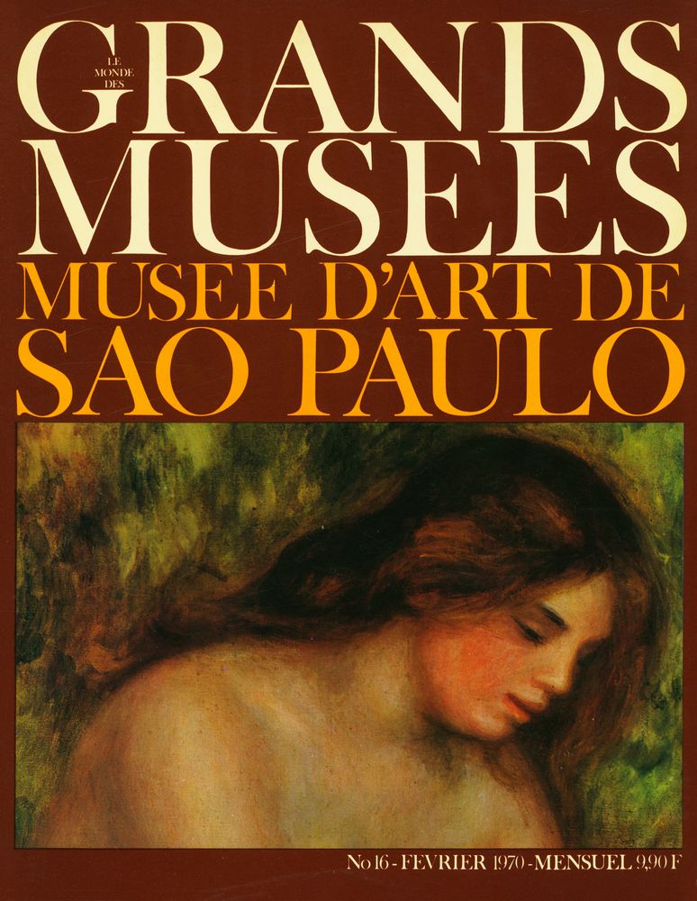『LE MONDE DES GRANDS MUSEES』 No.16 - FEVRIER 1970 1