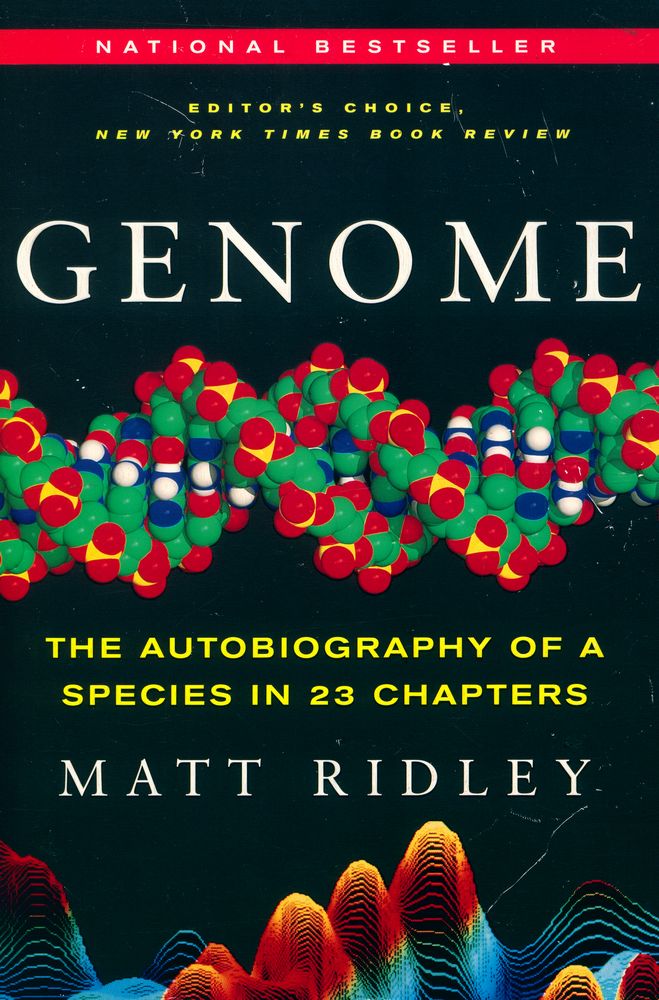 『Genome : the autobiography of a species in 23 chapters』 1