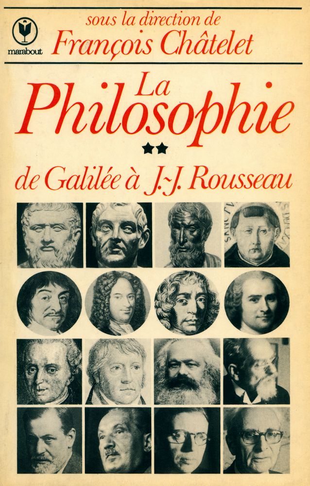 『La Philosophie 2 : de Galilée à J. - J. Rousseau』 1