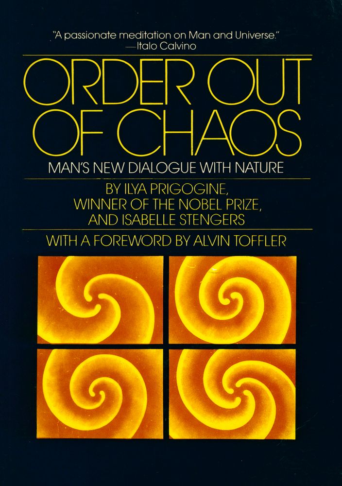 『ORDER OUT OF CHAOS : MAN'S NEW DIALOGUE WITH NATURE』 1