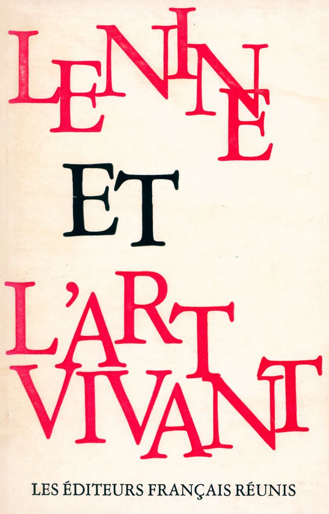 『LENINE ET L'ART VIVANT』 1