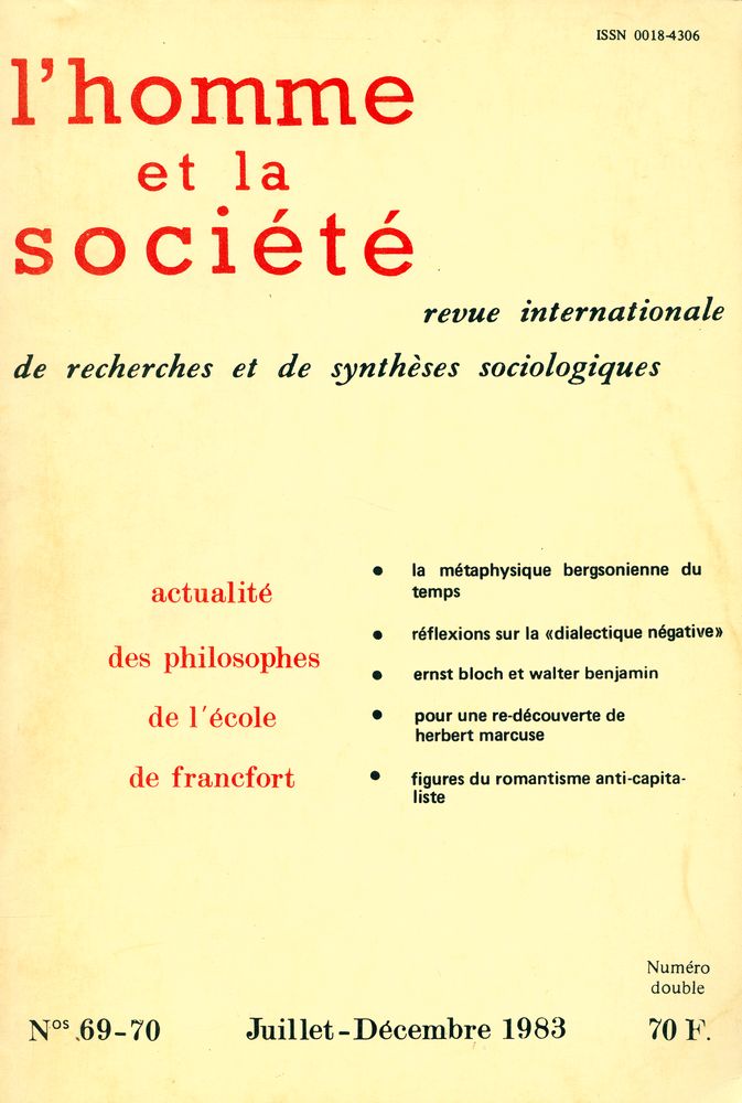 『l'homme et la société』 N° 69 - 70 Juillet - Décembre 1983 1