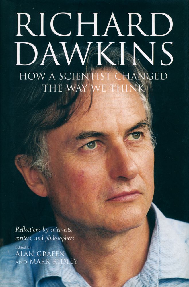 『RICHARD DAWKINS : HOW A SCIENTIST CHANGED THE WAY WE THINK : Reflections by scientists, writers, and philosophers』 1