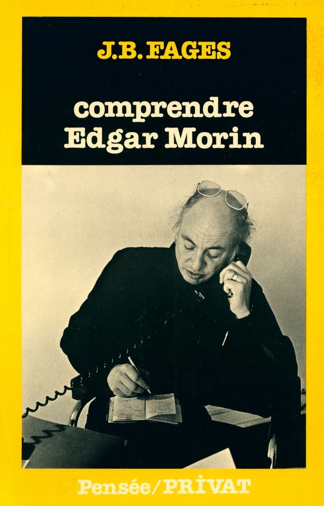 『comprendre Edgar Morin』 1