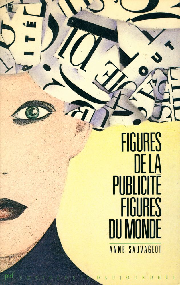 『FIGURES DE LA PUBLICITÉ FIGURES DU MONDE』 1