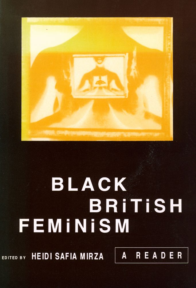 『BLACK BRITISH FEMINISM : A READER』 1