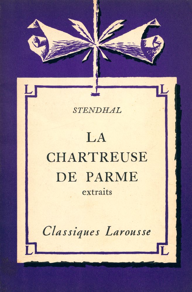 『LA CHARTREUSE DE PARME : extraits』 1