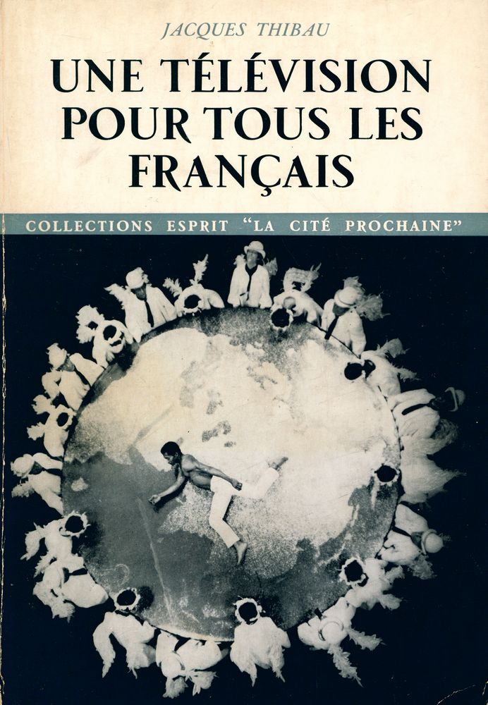 『UNE TÉLÉVISION POUR TOUS LES FRANÇAIS』 1