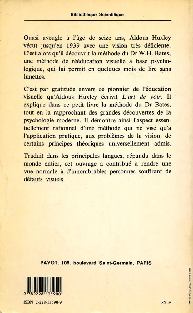 『L'art de voir : L'histoire d'une cure miraculeuse, Une étude de psychologie visuelle, Un message d'espérance pour quiconque est atteint de défaut visuel』 3