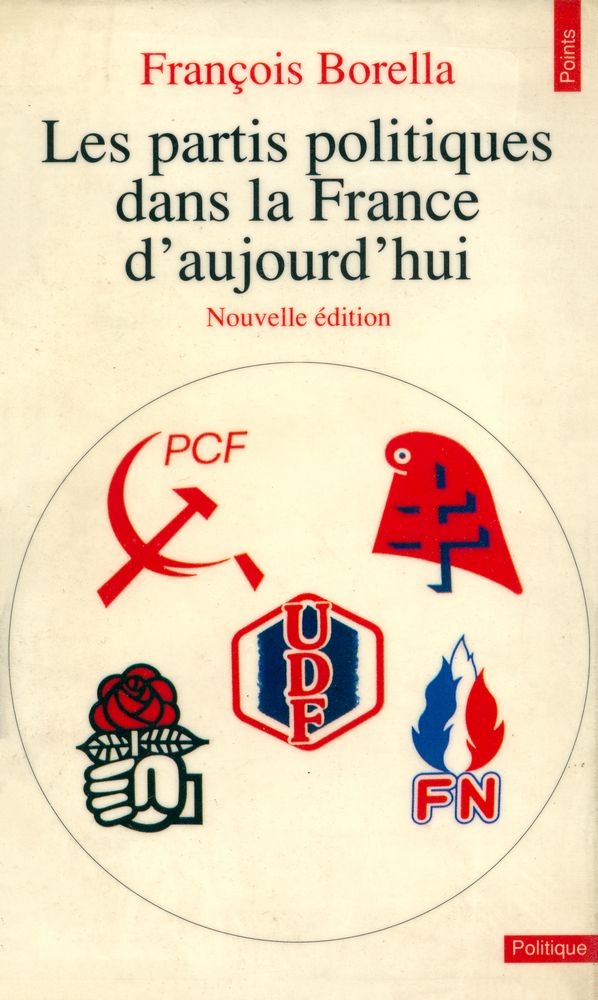 『Les partis politiques dans la France d'aujourd'hui』 1