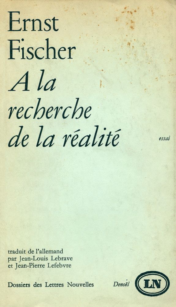 『A la recherche de la réalité : contribution à une esthétique marxiste moderne』 1