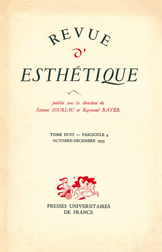 『REVUE D'ESTHÉTIQUE』 TOME HUIT - FASCICULE 4, OCTOBRE - DÉCEMBRE 1955 1