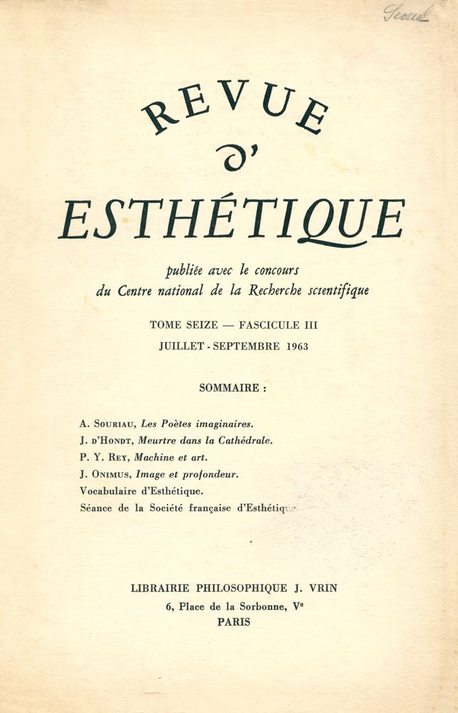 『REVUE D'ESTHÉTIQUE』 TOME SEIZE - FASCICULE 3, JUILLET - SEPTEMBRE 1963 1