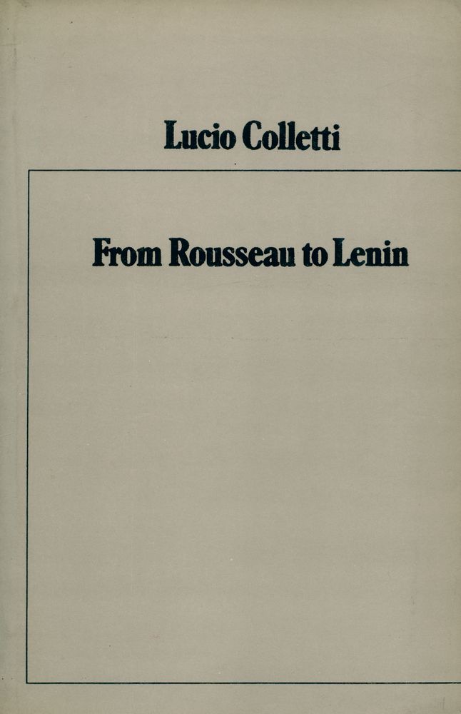 『From Rousseau to Lenin : Studies in Ideology and Society』 1