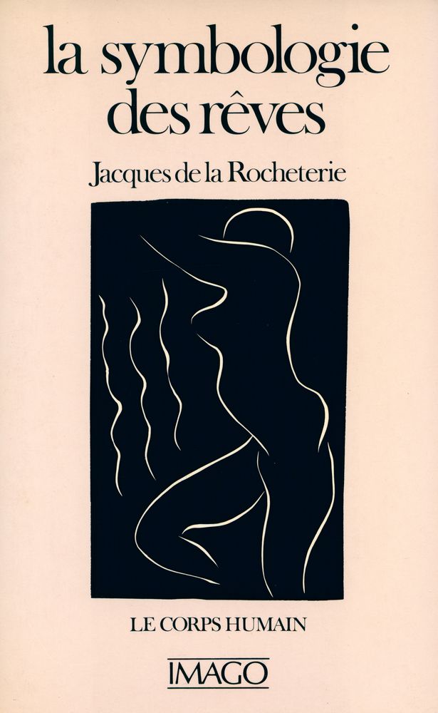 『la symbologie des rêves : LE CORPS HUMAIN』 1