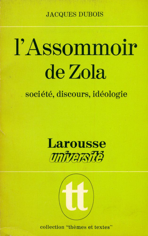 『l'Assommoir de Zola : société, discours, idéologie』 1