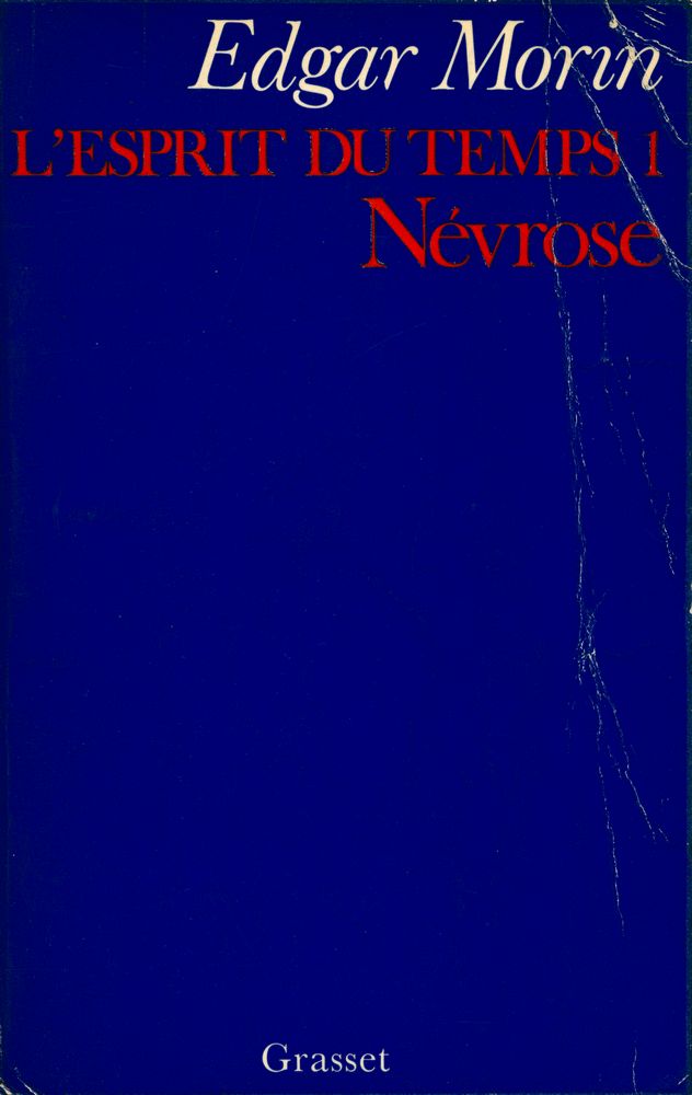 『L'ESPRIT DU TEMPS 1 : Névrose』 1