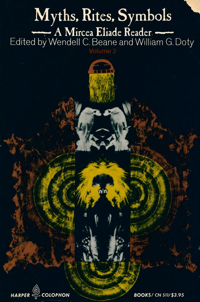 『Myths, Rites, Symbols : A Mircea Eliade Reader : Volume 2』 1