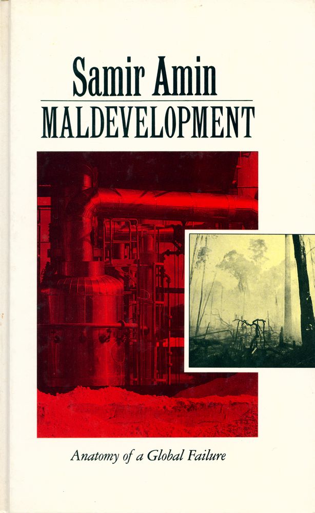 『Maldevelopment : Anatomy of a Global Failure』 1