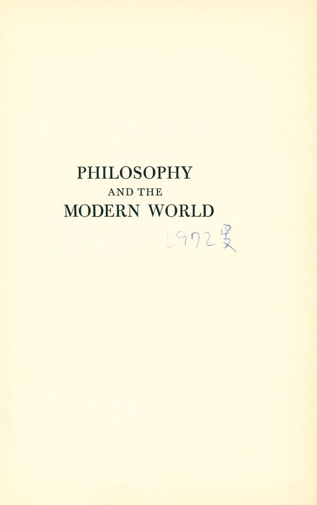『PHILOSOPHY AND THE MODERN WORLD』 1