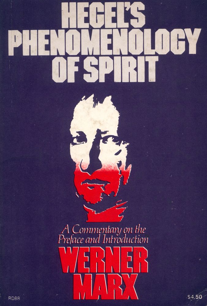 『Hegel's Phenomenology of Spirit, its Point and Purpose』 1