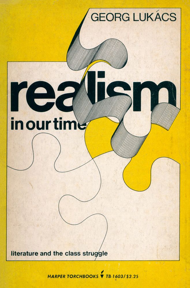 『Realism in Our Time : Literature and the Class Struggle』 1